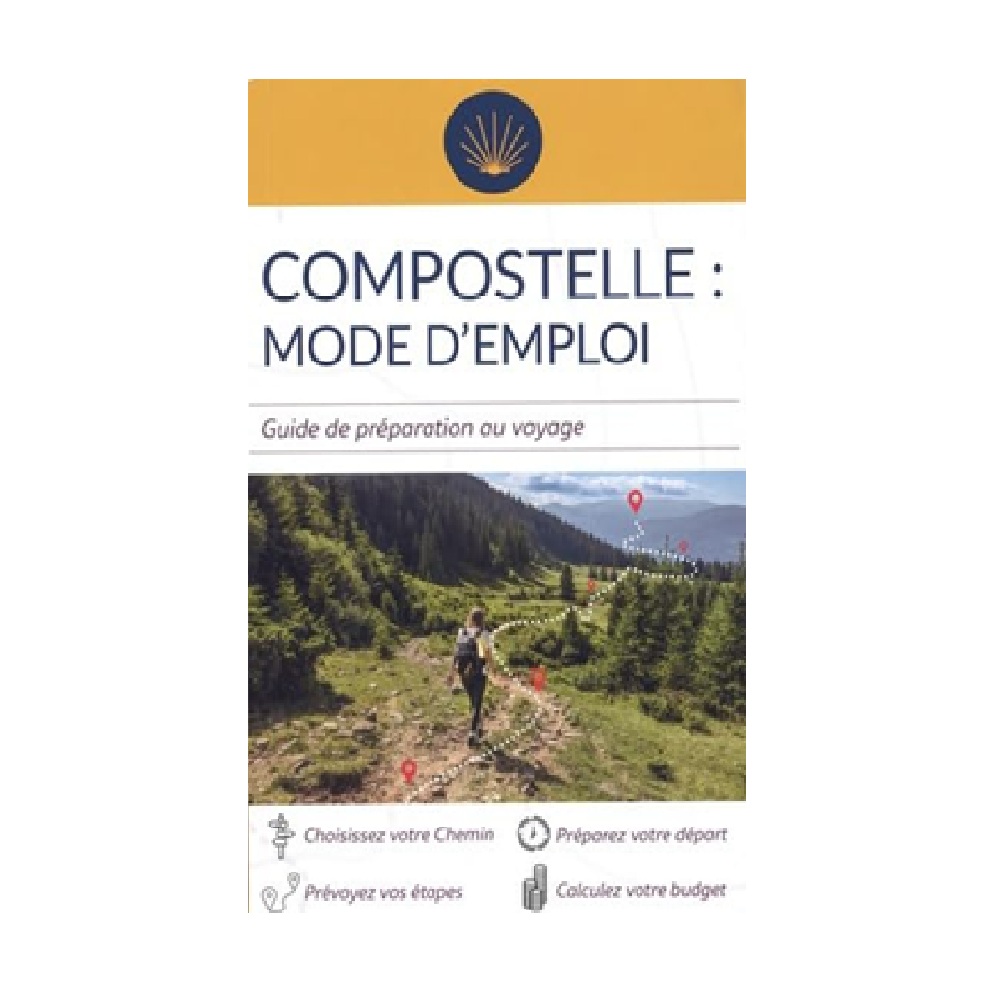 compostelle mode d'emploi